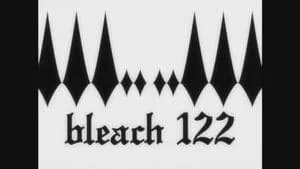 Bleach 1. Sezon 122. Bölüm