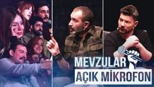 Mevzular: Açık Mikrofon 1. Sezon 8. Bölüm