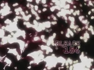 Bleach 1. Sezon 154. Bölüm