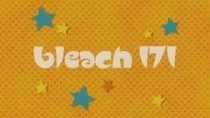 Bleach 1. Sezon 171. Bölüm