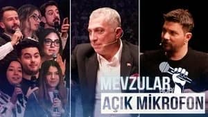 Mevzular: Açık Mikrofon 1. Sezon 7. Bölüm