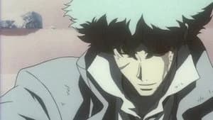 Cowboy Bebop 1. Sezon 26. Bölüm