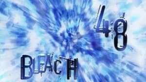 Bleach 1. Sezon 48. Bölüm