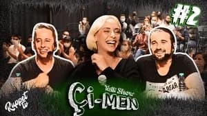 Çimen Talkshow 1. Sezon 2. Bölüm