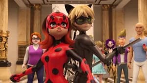 Miraculous, les aventures de Ladybug et Chat Noir 4. Sezon 15. Bölüm