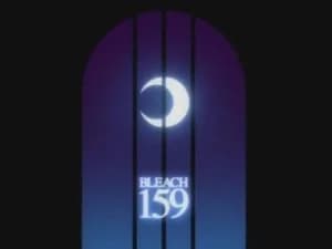 Bleach 1. Sezon 159. Bölüm