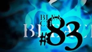 Bleach 1. Sezon 83. Bölüm