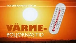 Vetenskapens värld 51. Sezon 7. Bölüm