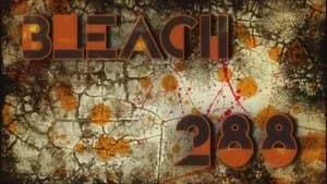 Bleach 1. Sezon 288. Bölüm