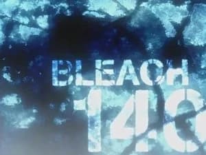 Bleach 1. Sezon 140. Bölüm