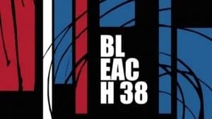 Bleach 1. Sezon 38. Bölüm