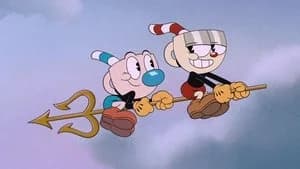 The Cuphead Show! 2. Sezon 13. Bölüm