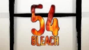 Bleach 1. Sezon 54. Bölüm