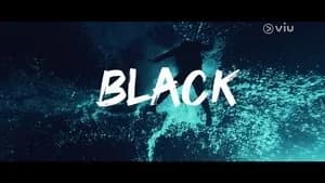 Black 1. Sezon 5. Bölüm