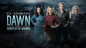 V.C. Andrews' Dawn 1. Sezon 2. Bölüm
