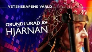 Vetenskapens värld 52. Sezon 13. Bölüm