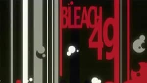 Bleach 1. Sezon 49. Bölüm