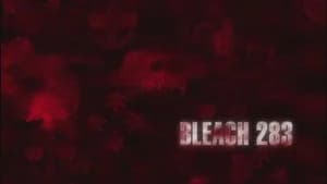 Bleach 1. Sezon 283. Bölüm