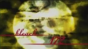 Bleach 1. Sezon 172. Bölüm