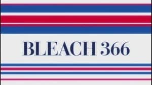 Bleach 1. Sezon 366. Bölüm