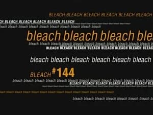 Bleach 1. Sezon 144. Bölüm