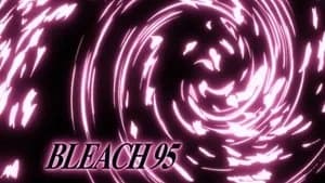 Bleach 1. Sezon 95. Bölüm