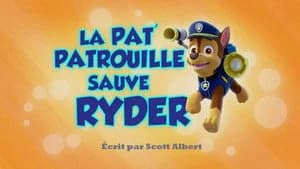 PAW Patrol 1. Sezon 41. Bölüm