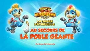 PAW Patrol 6. Sezon 17. Bölüm