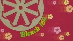 Bleach 1. Sezon 169. Bölüm
