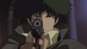 Cowboy Bebop 1. Sezon 15. Bölüm