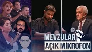 Mevzular: Açık Mikrofon 1. Sezon 2. Bölüm