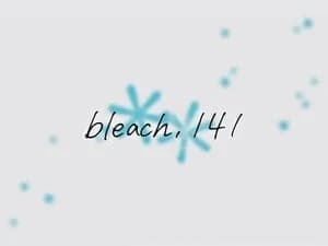 Bleach 1. Sezon 141. Bölüm