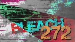 Bleach 1. Sezon 272. Bölüm