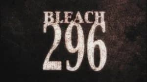 Bleach 1. Sezon 296. Bölüm
