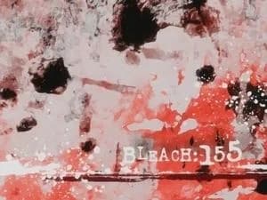 Bleach 1. Sezon 155. Bölüm