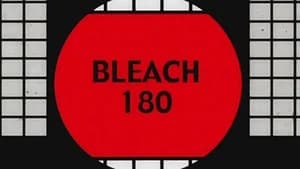 Bleach 1. Sezon 180. Bölüm