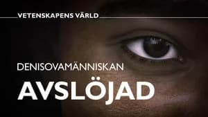 Vetenskapens värld 48. Sezon 34. Bölüm