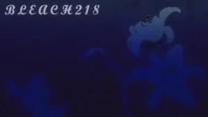 Bleach 1. Sezon 218. Bölüm