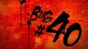 Bleach 1. Sezon 40. Bölüm