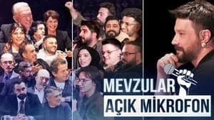 Mevzular: Açık Mikrofon 1. Sezon 6. Bölüm