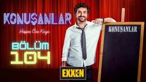 Konuşanlar 3. Sezon 32. Bölüm