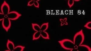 Bleach 1. Sezon 84. Bölüm