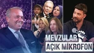 Mevzular: Açık Mikrofon 1. Sezon 4. Bölüm