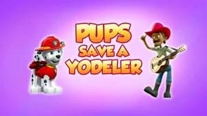PAW Patrol 8. Sezon 19. Bölüm