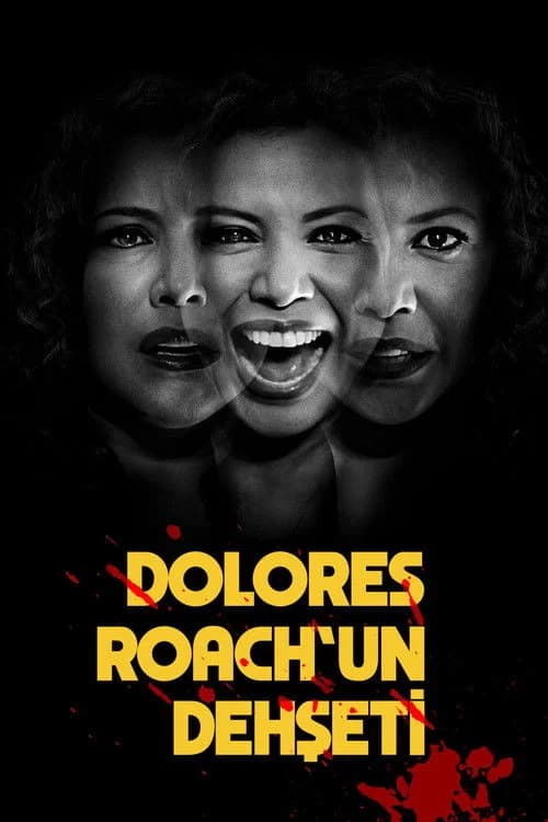 The Horror of Dolores Roach