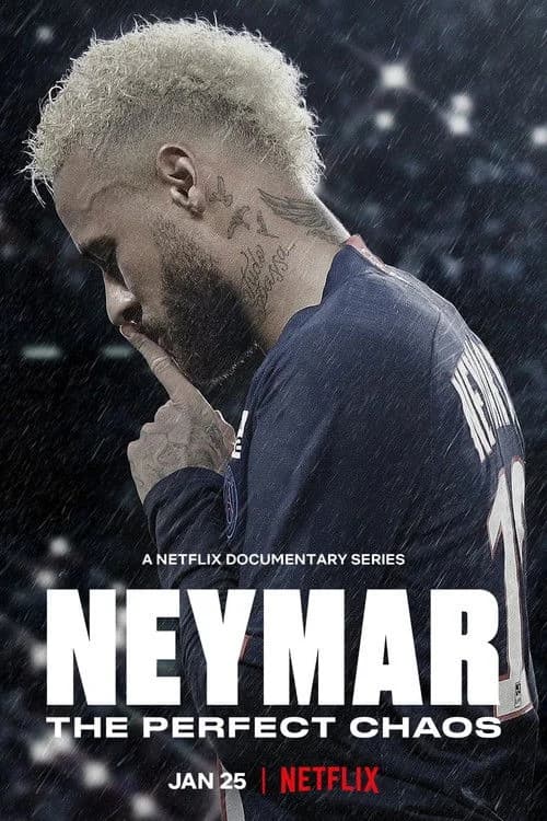 Neymar: O Caos Perfeito