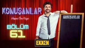 Konuşanlar 2. Sezon 61. Bölüm
