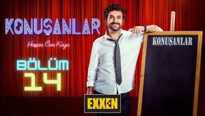 Konuşanlar 2. Sezon 14. Bölüm