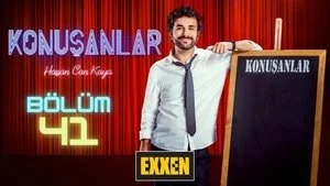 Konuşanlar 2. Sezon 41. Bölüm